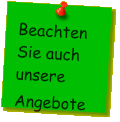 Beachten Sie auch unsere Angebote